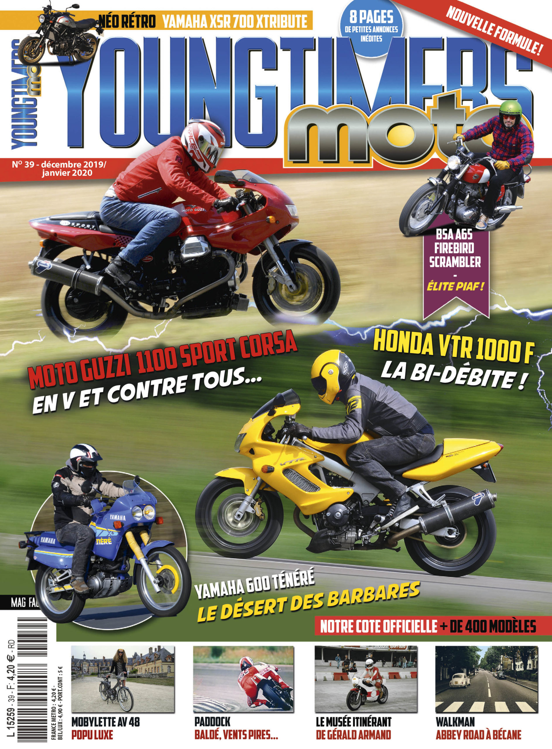 Moto Guzzi 1100 Sport, Yamaha 600 Ténéré, Mobylette AV 48, Honda VTR 1000 F, BSA A65 Firebird Scrambler, Yamaha XSR 700 Xtribute
