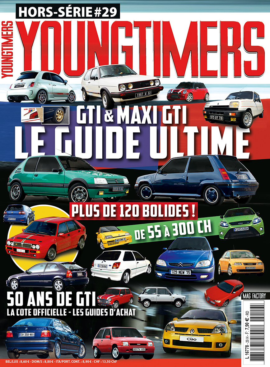 Hors-série Youngtimers n°29 “GTI & Maxi GTI : Le Guide Ultime”