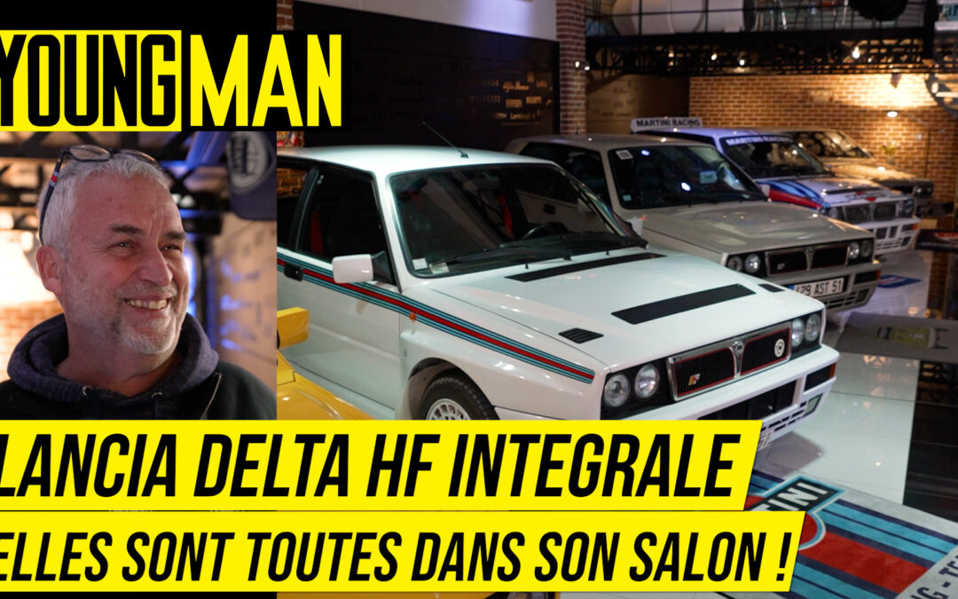 LANCIA DELTA HF INTÉGRALE : ELLES SONT TOUTES DANS SON SALON !