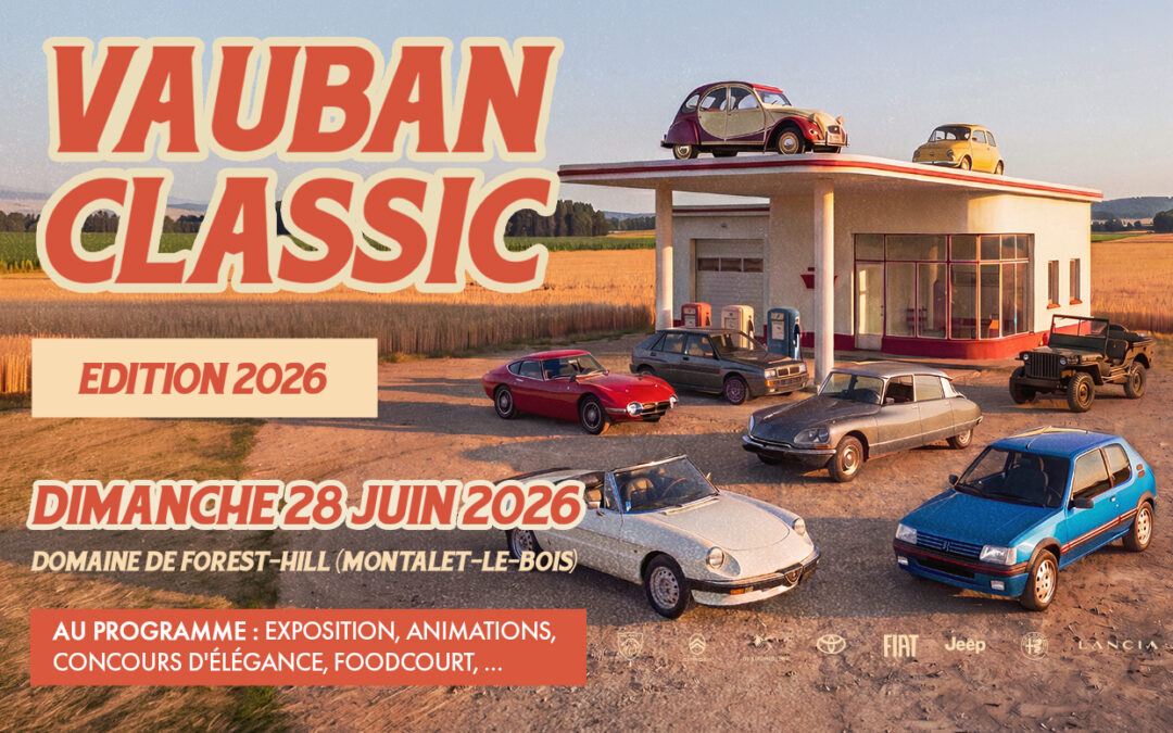 VAUBAN CLASSIC – Le rendez-vous rétro à ne pas manquer !